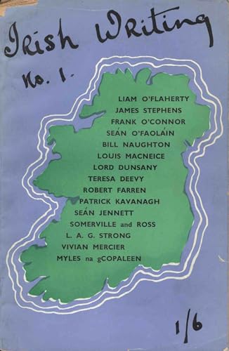 Irish Writing No.1 The Magazine Of Contemporary Irish Literature.