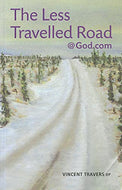 The Less Travelled Road @ God.com