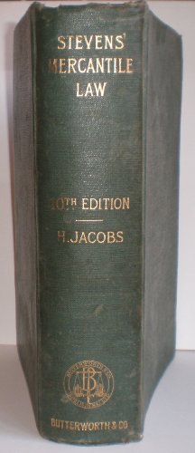 Stevens' Elements of Mercantile Law - Tenth Edition.