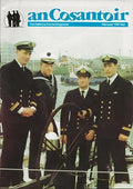 An Cosantóir: The Defence Forces Magazine, Vol 49, No 2, February 1989: Col PP Barry Cup, Namibia - UNTM-Mar, Army rockhoppers, NCB Ireland/Sail Ireland venture, new Defence Forces fleet