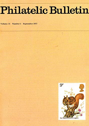 Philatelic Bulletin - Volume 15: Number 1, September 1977