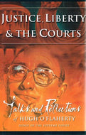 Justice, Liberty and the Courts