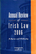 Annual Review of Irish Law 2006 (2006 (V41))
