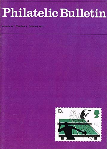 Philatelic Bulletin - Volume 14: Number 5, January 1977