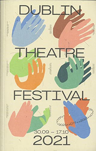 Dublin Theatre Festival Programme 2021