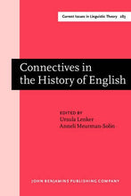 Load image into Gallery viewer, Connectives in the History of English (Current Issues in Linguistic Theory)