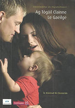 Load image into Gallery viewer, A Guide for Parents Speaking Irish At Home/Treoirleabhar do Thuismitheoirí Ag Tógáil Clainne le Gaeilge