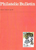 Philatelic Bulletin - Volume 16, Number 10, June 1979
