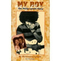 My Boy: The Phil Lynott Story