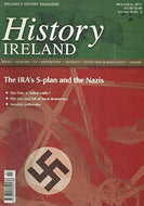 History Ireland magazine, Volume 19, No 2 - March/April 2011 - Ireland's History Magazine