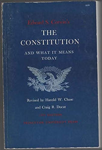 Constitution and What it Means Today