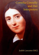 Cornelia Connelly and Her Interpreters