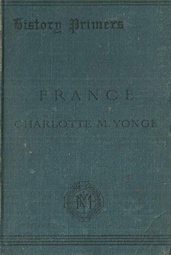 History of France, (Freeman's historical course for schools. [VII])