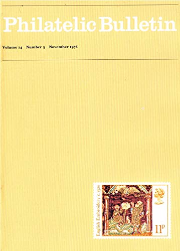 Philatelic Bulletin - Volume 14: Number 3, November 1976