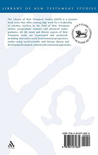 Load image into Gallery viewer, Jerusalem and the Early Jesus Movement (Journal for the Study of the New Testament Supplement S.)