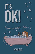 It's OK!: We're not sh*tting you, it really is...!