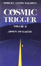 Load image into Gallery viewer, Cosmic Trigger Volume 2: Down to Earth