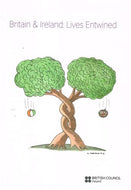 Britain & Ireland: Lives Entwined (Britain & Ireland: Lives Entwined)