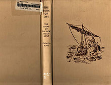 Load image into Gallery viewer, The book of Life the Story of the New Testament