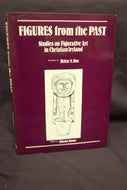 Figures from the Past: Studies on Figurative Art in Christian Ireland