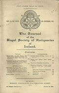 The Journal of the Royal Society of Antiquities of Ireland, Part 3, Volume XXXVII (37), 30th September 1907