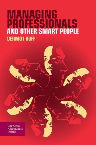 Managing Professionals and Other Smart People