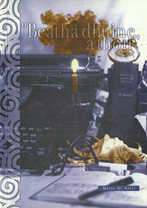 Beatha Dhuine a Thoil
