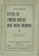 Efter To Timers Ovelse Ikke Mere Nervos!