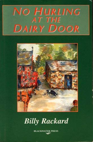 No Hurling at the Dairy Door