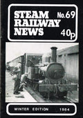 Steam Railway News, Number 69, Winter Edition 1984 - Journal of the Isle of Man Steam Railway Supporters' Association