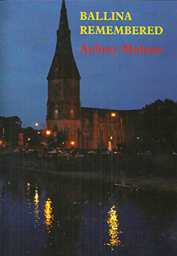Ballina Remembered