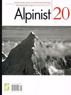 Alpinist 20 magazine: The Climbing Life, Summer 2007