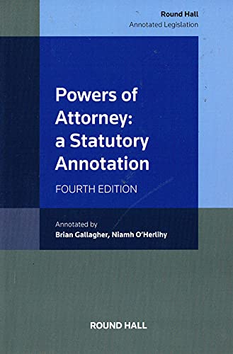 Powers of Attorney: A Statutory Annotation