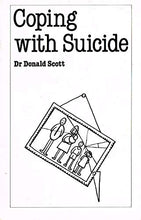 Load image into Gallery viewer, Coping with Suicide (Overcoming common problems)