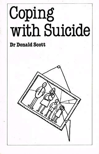 Coping with Suicide (Overcoming common problems)