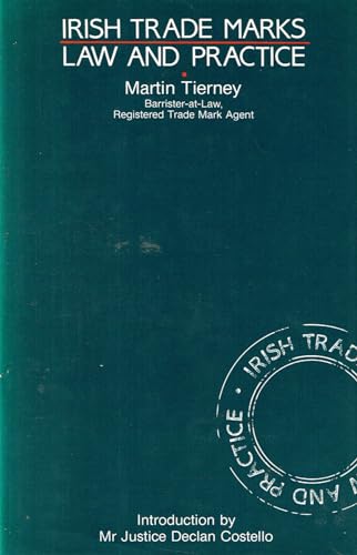Irish Trade Marks: Law and Practice
