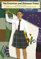 The Erasmian and Diocesan Times: The High School Yearbook. Erasmian Issue 1, Volume 124 - Diocesan Times Issue 1, Volume 47 - 2017-2018