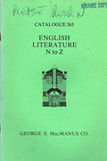George S. MacManus CO, Catalogue 263 - English Literature N to Z