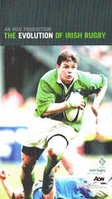 Load image into Gallery viewer, The Evolution Of Irish Rugby [2000]