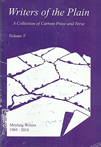 Writers of the Plain: A Collection of Current Prose and Verse, Volume V (Volume 5)