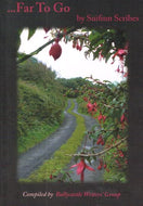 Far to Go by Suifinn Scribes