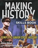 Making History - Skills Book - Complete Junior Cycle History