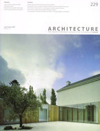 Architecture volume 229 (Architecture Ireland), July/August 2007: The Journal of the Royal Institute of the Architects of Ireland (RIAI) (Architecture Ireland magazine)