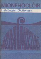 An Mionfhocloir: Irish-English Dictionary
