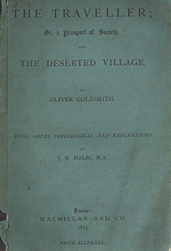 The Traveller; or, a Prospect of Society; and The Deserted Village