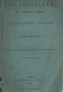 The Traveller; or, a Prospect of Society; and The Deserted Village