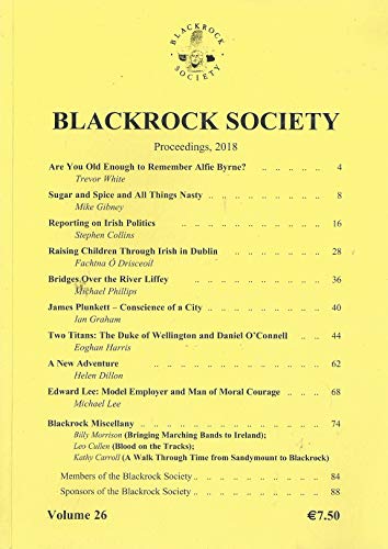 Blackrock Society Proceedings, 2018 - Volume 26