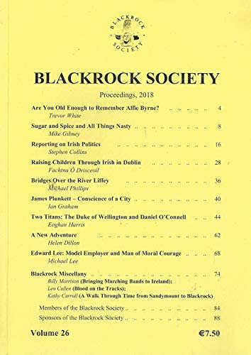Blackrock Society Proceedings, 2018 - Volume 26