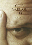 Cuir Gaeilge Air: Comhairle agus Cleachtadh san Aistriuchan o Bhearla Go Gaeilge