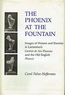 The Phoenix at the Fountain: Images of Women and Eternity in Lactantius' 